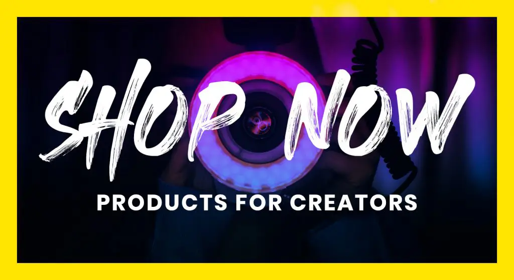 Shop Now. Products for Creators.